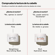 Cargar imagen en el visor de la galería, Diferencias de las mascarillas olaplex RICH HYDRATION MASK y Weightless nourusging mask 
